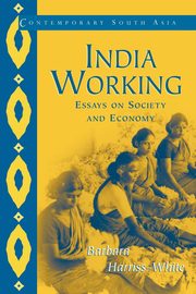 India Working, Harriss-White Barbara