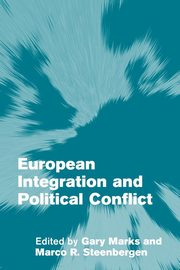 European Integration and Political Conflict, 