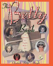 The Betty Book, Albright Elizabeth