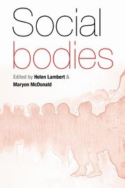 Social Bodies, 