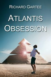 Atlantis Obsession, Gartee Richard