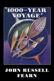 1,000-Year Voyage, Fearn John Russell