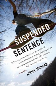 Suspended Sentence, Morgan Janice
