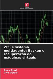 ZFS e sistema multiagente, Ayad Anas