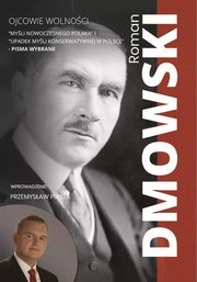 Pisma wybrane, Dmowski Roman