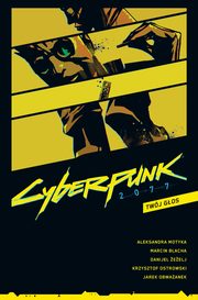 Cyberpunk 2077 Twj gos Tom 2, 