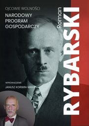 Narodowy Program Gospodarczy, Rybarski Roman