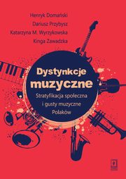 Dystynkcje muzyczne, Domaski Henryk, Przybysz Dariusz, Wyrzykowska Katarzyna, Zawadzka Kinga