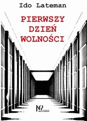 Pierwszy dzie wolnoci, Lateman Ido