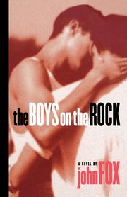 The Boys on the Rock, Fox John