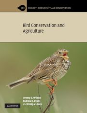 Bird Conservation and Agriculture, Wilson Jeremy D.