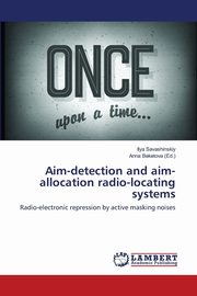 Aim-detection and aim-allocation radio-locating systems, Savashinskiy Ilya
