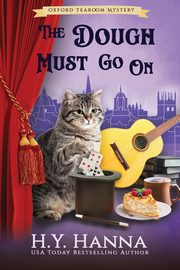The Dough Must Go On (LARGE PRINT), Hanna H.Y.