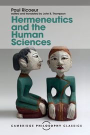 Hermeneutics and the Human Sciences, Ricoeur Paul