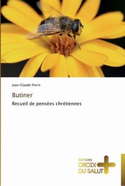 Butiner, FLORIN-J