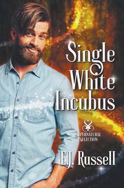 Single White Incubus, Russell E.J.