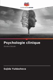 Psychologie clinique, Yuldasheva Sojida