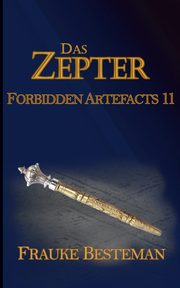 Das Zepter, Besteman Frauke