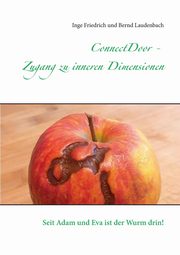 ConnectDoor - Zugang zu inneren Dimensionen, Friedrich Inge