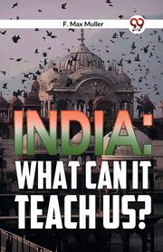 India, Max Muller F