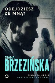 Odejdziesz ze mn?, Brzeziska Diana