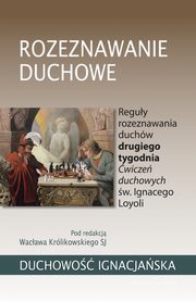Rozeznawanie duchowe, Krlikowski Wacaw