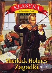 ksiazka tytu: Sherlock Holmes Zagadki autor: Doyle Arthur Conan