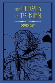 The Heroes of Tolkien, Day David