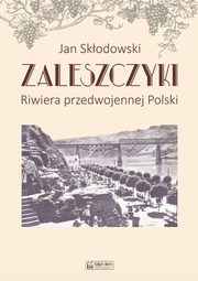 Zaleszczyki, Skodowski Jan