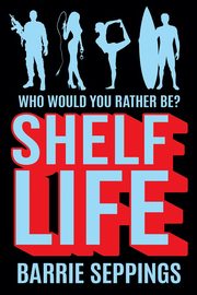 ShelfLife, Seppings Barrie