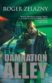 Damnation Alley, Zelazny Roger