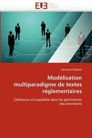 Modlisation multiparadigme de textes rglementaires, CHABBAT-B