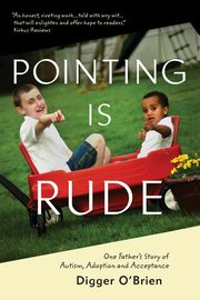 ksiazka tytu: Pointing Is Rude autor: O'Brien Digger