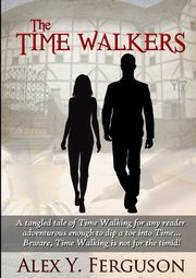 The Time Walkers, Ferguson Alex Y.
