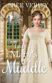 Lady Mary's Muddle, Verity Bree
