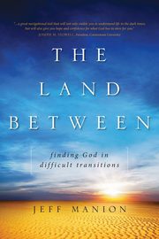 The Land Between, Manion Jeff