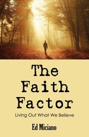 The Faith Factor, Miciano Edoardo S.