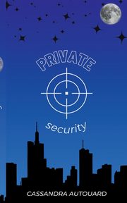 Private security, Autouard Cassandra