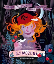 Dziwoona, Jdrzejewska-Wrbel Roksana