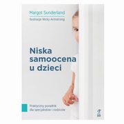 Niska samoocena u dzieci, Sunderland Margot