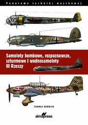Samoloty bombowe, rozpoznawcze, szturmowe i wodnosamoloty III Rzeszy, Nedwick Thomas