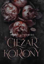 Ciar korony, Litkowiec Kinga