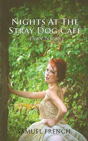 Nights at the Stray Dog Cafe, Nigro Don