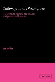 Pathways in the Workplace, Miller Jon