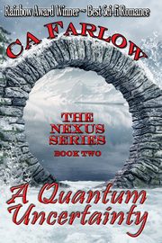 A Quantum Uncertainty, Farlow CA