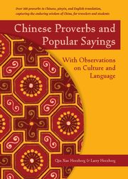 Chinese Proverbs and Popular Sayings, Herzberg Qin Xue