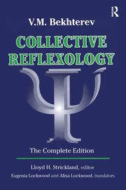 Collective Reflexology, Strickland Lloyd H.