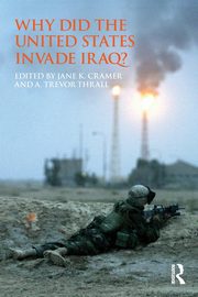 Why Did the United States Invade Iraq?, 