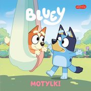 Bluey. Motylki. Moja czytanka, 