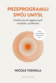 Przeprogramuj swj umys, Vignola Nicole